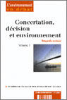 Couverture du livre « Regards croises t.2 ; concertation, decision et environnement » de  aux éditions Documentation Francaise