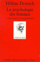 Couverture du livre « Psychologie des femmes t.1 » de Deutsch H. aux éditions Puf