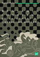 Couverture du livre « Benjamin constant & genese du liber. » de Holmes S aux éditions Puf