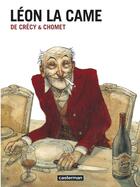 Couverture du livre « Léon la came Tome 1 » de Nicolas De Crecy et Chomet aux éditions Casterman