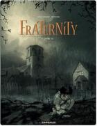 Couverture du livre « Fraternity Tome 1 » de José-Luis Munuera et Juan Diaz Canales aux éditions Dargaud