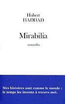 Couverture du livre « Mirabilia » de Hubert Haddad aux éditions Fayard