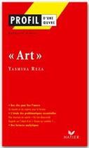 Couverture du livre « Art de Yasmina Reza » de Aurelien Pigeat aux éditions Hatier