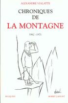 Couverture du livre « Chroniques de la montagne - tome 2 - vol02 » de Alexandre Vialatte aux éditions Bouquins