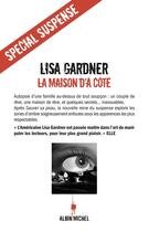 Couverture du livre « La maison d'à côté » de Lisa Gardner aux éditions Albin Michel