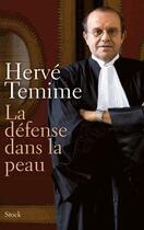 Couverture du livre « La défense dans la peau » de Herve Temime aux éditions Stock