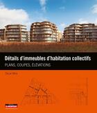 Couverture du livre « Campus - details d'immeubles d'habitation collectifs - plans, coupes, elevations » de Oscar Mira aux éditions Le Moniteur