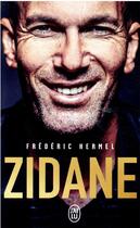 Couverture du livre « Zidane » de Frederic Hermel aux éditions J'ai Lu