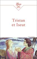 Couverture du livre « Tristan et Iseut » de Anonyme aux éditions J'ai Lu