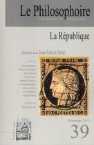 Couverture du livre « Le philosophoire n 39 - la republique » de  aux éditions Philosophoire