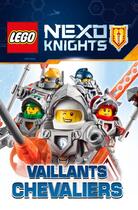 Couverture du livre « Lego - Nexo Knights ; vaillants chevaliers » de  aux éditions Qilinn