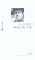 Couverture du livre « Pourparlers » de Gilles Deleuze aux éditions Minuit