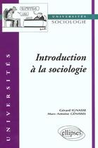 Couverture du livre « Introduction a la sociologie - 2e edition » de Ignasse/Genissel aux éditions Ellipses