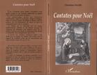 Couverture du livre « Cantates pour noel » de Christiane Saleh aux éditions L'harmattan