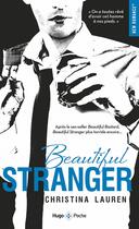 Couverture du livre « Beautiful stranger » de Christina Lauren aux éditions Hugo Poche