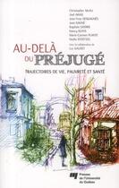 Couverture du livre « Au-delà du préjugé » de  aux éditions Pu De Quebec