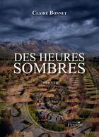 Couverture du livre « Des heures sombres » de Bonnet Claire aux éditions Persee