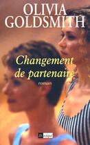 Couverture du livre « Changement de partenaire » de Olivia Goldsmith aux éditions Archipel