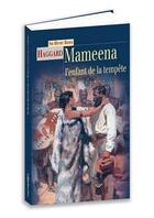 Couverture du livre « Mameena, l'enfant de la tempête » de Henry Rider Haggard aux éditions Terre De Brume