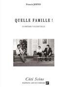Couverture du livre « Quelle famille ! » de Francis Joffo aux éditions Art Et Comedie