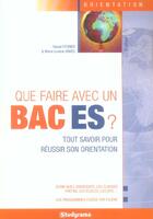 Couverture du livre « Que faire avec un bac es ? » de Pascal Fitzner aux éditions Studyrama