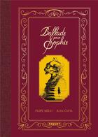 Couverture du livre « Ballade pour Sophie » de Juan Cavia et Filipe Melo aux éditions Paquet
