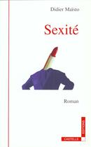 Couverture du livre « Sexite » de Didier Maisto aux éditions Castells Raymond