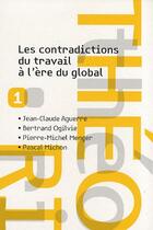 Couverture du livre « Théorique t.1 ; les contradictions du travail à l'ère du global » de  aux éditions Synesthesie