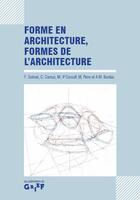 Couverture du livre « Forme en architecture, formes de l'architecture » de Beatrice Durand et Laetitia Bouvier aux éditions Ensab
