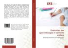 Couverture du livre « Evaluation des apprentissages et contexte scolaire » de Laroche Leo aux éditions Editions Universitaires Europeennes