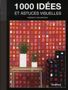 Couverture du livre « 1000 idées et astuces visuelles » de Mariana Eguaras Etchetto aux éditions Mao-mao