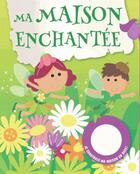 Couverture du livre « Ma maison enchantée » de  aux éditions Yoyo Books