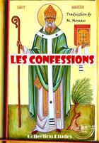 Couverture du livre « Les confessions » de Saint Augustin aux éditions Ink Book