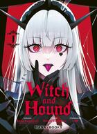 Couverture du livre « Witch and Hound T01 » de Rainy Kamitsuki aux éditions Mana Books