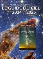 Couverture du livre « Le guide du ciel (édition 2024/2025) » de Guillaume Cannat aux éditions Amds