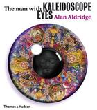 Couverture du livre « Alan aldridge the man with kaleidoscope eyes » de Aldridge Alan aux éditions Thames & Hudson