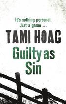 Couverture du livre « Guilty as Sin » de Tami Hoag aux éditions Orion Digital