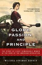 Couverture du livre « Glory, Passion, and Principle » de Bohrer Melissa Lukeman aux éditions Atria Books