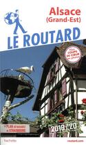 Couverture du livre « Guide du Routard ; Alsace (Grand-Est) (édition 2019/2020) » de Collectif Hachette aux éditions Hachette Tourisme