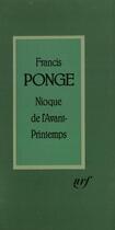 Couverture du livre « Nioque de l'avant-printemps » de Francis Ponge aux éditions Gallimard