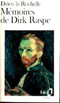 Couverture du livre « Mémoires de Dirk Raspe » de Pierre Drieu La Rochelle aux éditions Gallimard