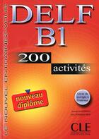 Couverture du livre « Le nouvel entrainez-vou delf b1 200 activites + livret de corriges » de Bloomfield aux éditions Cle International