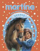 Couverture du livre « Martine ; mon premier carnet secret : cheval » de Delahaye Gilbert et Marlier Marcel aux éditions Casterman