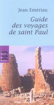 Couverture du livre « Guide des voyages de Saint Paul » de Jean Emeriau aux éditions Desclee De Brouwer