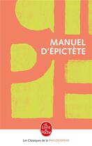 Couverture du livre « Manuel d'Epictète » de Arrien aux éditions Le Livre De Poche