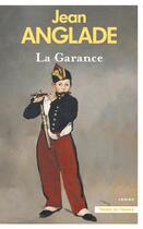 Couverture du livre « La Garance » de Jean Anglade aux éditions Presses De La Cite