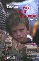 Couverture du livre « Visa pour un miroir » de  aux éditions Rocher