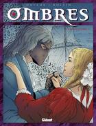 Couverture du livre « Ombres Tome 2 ; le solitaire 2 » de Jean Dufaux et Lucien Rollin aux éditions Glenat Bd