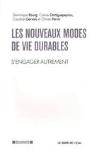 Couverture du livre « Les nouveaux modes de vie durables ; s'engager autrement » de  aux éditions Bord De L'eau