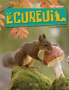 Couverture du livre « L'écureuil » de Emmanuelle Kecir-Lepetit aux éditions Grenouille